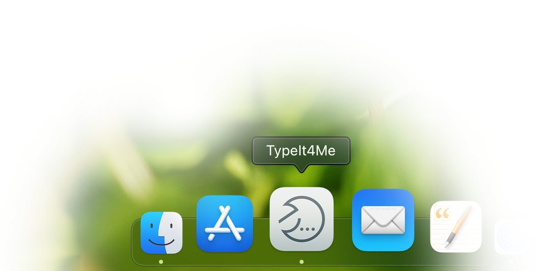 TypeIt4Me app icon in the dock