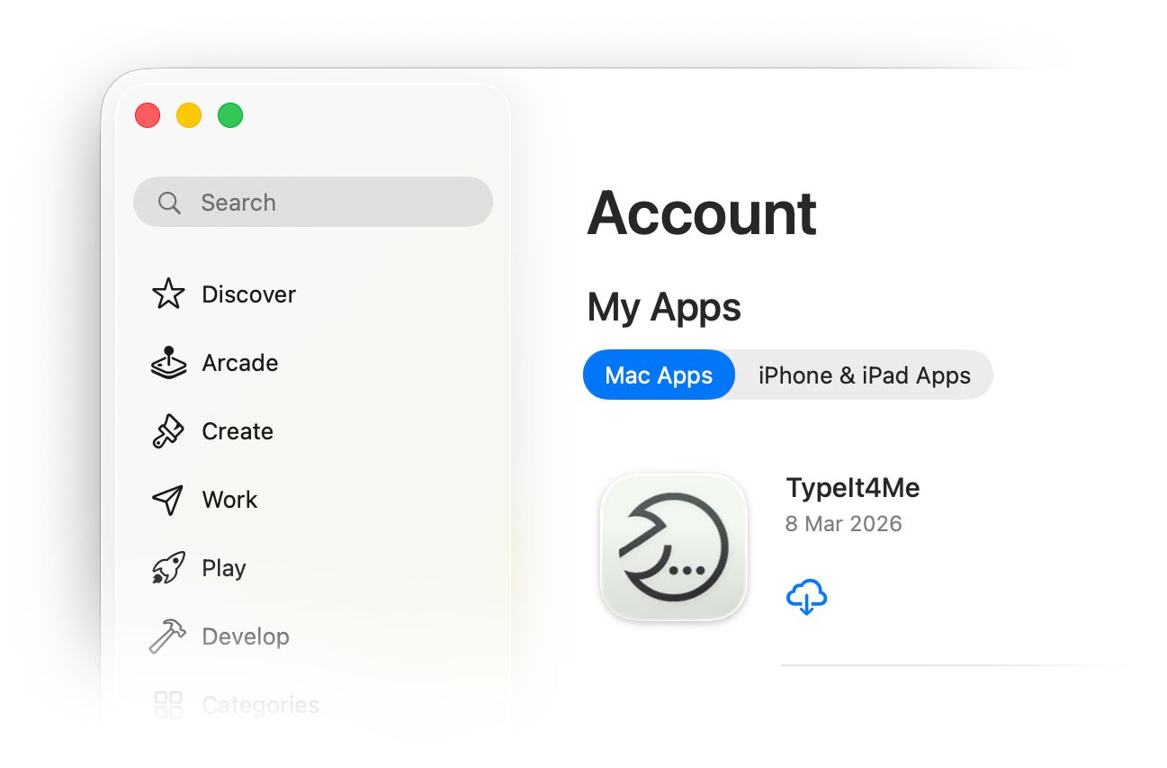 A screenshot showing TypeIt4Me in the user's Account page on the Mac App Store, with a download button next to its icon.